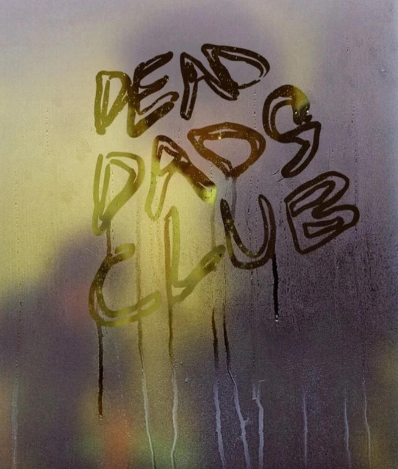 Dead Dads Club